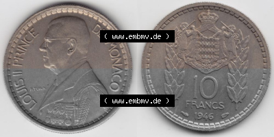 Münzen Monaco Umlaufmünze 1946-1946, 10 Fr, Francs, Franken, Louis II Prince de Monaco (3) Sammlung