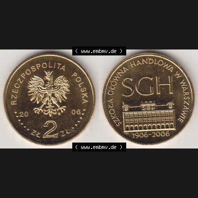 Münzen Polen Gedenkmünze 2006-2006, 2 Zloty, 100 Jahre Warschauer Hochschule für Wirtschaft, Bild mit Vollansicht als Bildmaterial Sammlung