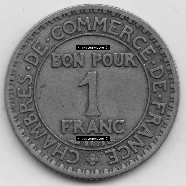 Grau bzw. s/w Münzen Frankreich Umlaufmünze 1922-1927, 1 Franken, BON POUR One Franc, 1922-1 CHAMBRES DE COMMERCE DE FRANCE. Rückseite der alten französischen Umlaufmünze... Sammlung Graustufen