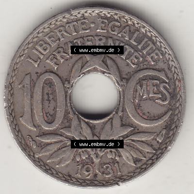 Münzen Frankreich Umlaufmünze Einzelansicht 1917-1938, 10 Centimes, RF - Frankreich 10 CMES EGALITÉ FRATERNITÉ LIBERTÉ 1931-1. Rückseite der alten... Sammlung