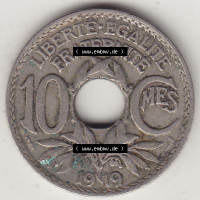 Münzen Frankreich Umlaufmünze Einzelansicht 1917-1938, 10 Centimes, 10 CMES EGALITÉ FRATERNITÉ LIBERTÉ 1919-2. Rückseite der alten französischen... Sammlung