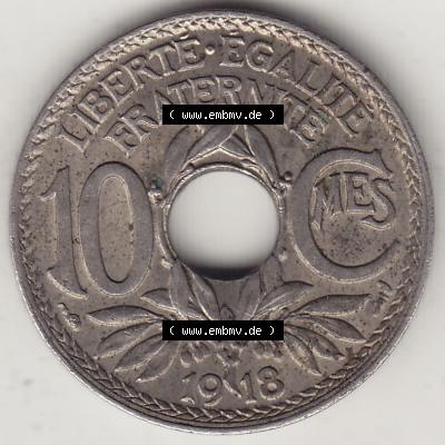 Münzen Frankreich Umlaufmünze 1917-1938, 10 Centimes, 10 CMES EGALITÉ FRATERNITÉ LIBERTÉ 1918-2. Digitales Bild der Rückseite mit Wertzahl / Nennwert... Sammlung