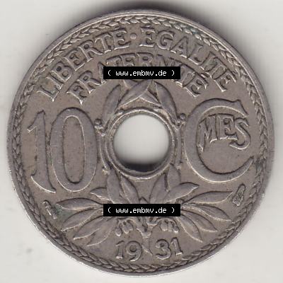 Münzen Frankreich Umlaufmünze 1917-1938, 10 Centimes, 10 CMES EGALITÉ FRATERNITÉ LIBERTÉ 1931-1. Digitales Bild der Rückseite mit Wertzahl / Nennwert... Sammlung
