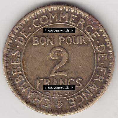 Münzen Frankreich Umlaufmünze 1920-1927, 2 Franken 1925-1, BON POUR 2 FRANCS CHAMBRES DE COMMERCE DE FRANCE. Rückseite der alten französischen Umlaufmünze aus... Sammlung