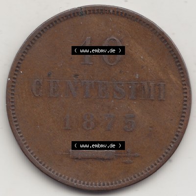 Bildmaterial Münzen aus San Marino vor 1900, 1875-1894, 10 Centesimi, Cent-Wert, 1875-1, GORI LIBERTAS REPUBBLICA DI S. MARINO, 10 CENTESIMI. Rückseite... Sammlung