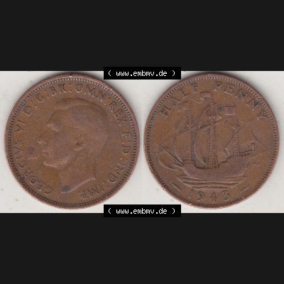Alte Münzen Großbritannien Umlaufmünze 1937-1948, Half Penny, 1943-1, George VI, HALF PENNY HP, Segelschiff. Vorderseite und Rückseite horizontal... Sammlung