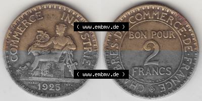 Münze Frankreich Umlaufmünzen Sammlung in PNG 1920-1927, 2 Franken 1925 (Stück 1), BON POUR 2 FRANCS CHAMBRES DE COMMERCE DE... Sammlung