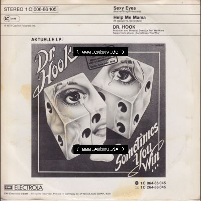 BRD, Soul und Funk (Singles) Electrola Records und Capitol Records 1979, DR. Hook mit Sexy Eyes und Help Me Mama. Die Vinyl Single Schallplatten wurden hier im online... Sammlung