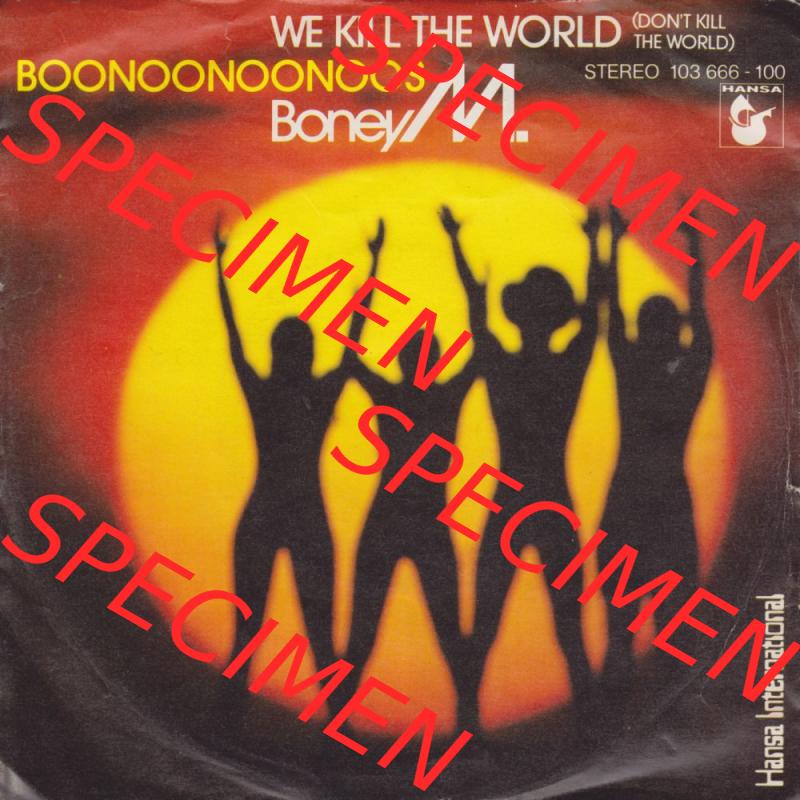 Single-Vinyl, Records Hansa International 1981, Boney M. mit We Kill The World und Boonoonoonoos. Vinyl-Schallplatten hier im online Katalog als Bildmaterial hochladen.... Sammlung