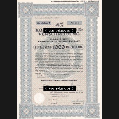 Österreich 1940, Tirol Kommunalschuldverschreibung, Tirolische Landes-Hypothekenanstalt über Eintausend 1000 Reichsmark (1) Sammlung