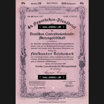 1941, Hypotheken-Pfandbrief über 100 Reichsmark Deutschen Centralbodenkredit-Aktiengesellschaft, 4 Prozent über Fünfhundert Reichsmark (1) Sammlung