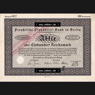 Aktie 1927 Preußische Pfandbrief-Bank in Berlin, Aktie über Einhundert Reichsmark (1) Sammlung