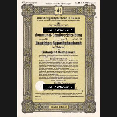 Deutsches Reich 1940, Gelbes Wertpapier Deutsche Hypothekenbank in Weimar, Kommunal-Schuldverschreibung in Weimar über 1000 Reichsmark (1) Sammlung
