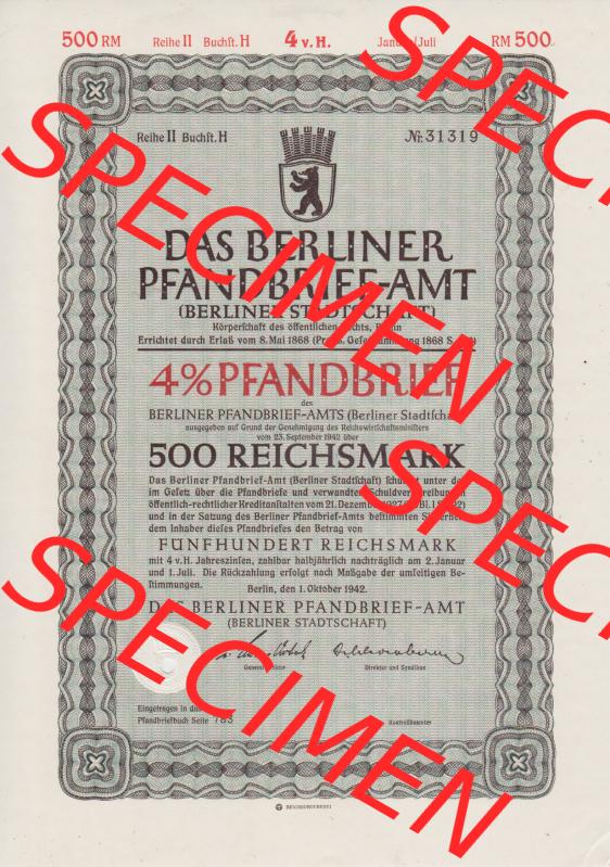Deutsches Reich 1942, Das Berliner Pfandbrief-Amt 4 Prozent Berliner Stadtschaft 500 Fünfhundert Reichsmark (1) Sammlung
