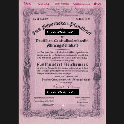 1940, 500 Reichsmark Deutschen Centralbodenkredit-Aktiengesellschaft 500 RM Hypotheken-Pfandbrief Fünfhundert Reichsmark (1) Sammlung