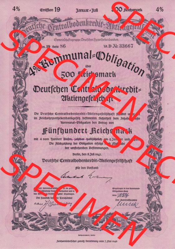 1941, 500 RM Kommunal-Obligation über 500 Reichsmark Deutschen Centralbodenkredit-Aktiengesellschaft Fünfhundert Reichsmark (1) Sammlung