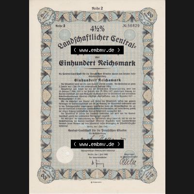 Deutsches Reich 1940 Landschaftlicher Central Pfandbrief über 100 Einhundert Reichsmark 4,5 Prozent (1) Sammlung