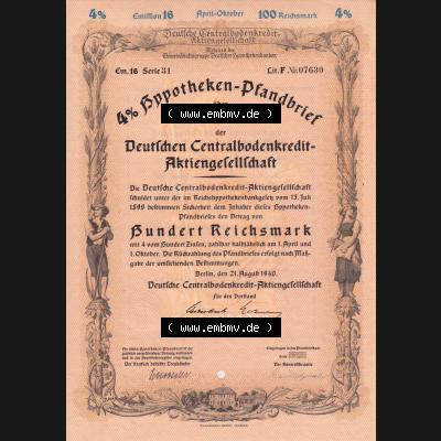 1940, 4 Prozent Hypotheken-Pfandbrief über 100 Reichsmark Deutschen Centralbodenkredit-Aktiengesellschaft Einhundert Reichsmark (1) Sammlung