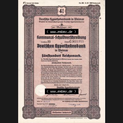 Deutsches Reich 1941, Deutsche Hypothekenbank in Weimar, Kommunal-Schuldverschreibung in Weimar über 500 Reichsmark (1) Sammlung