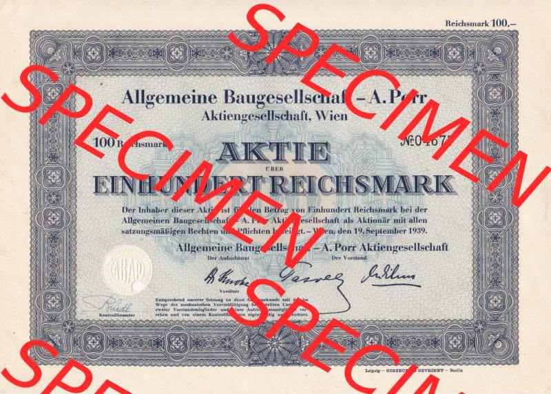 Aktie 1939, Allgemeine Baugesellschaft A. Porr, Aktiengesellschaft, Wien Einhundert Reichsmark (1) Sammlung