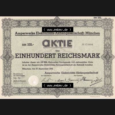 Aktie 1932 Amperwerke Elektricitäts-Aktiengesellschaft München, Einhundert Reichsmark (1) Sammlung