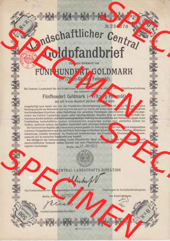 1928 Landschaftlicher Central Goldpfandbrief über Goldwert von 500 Fünfhundert Goldmark, 179.210 Gramm Feingold (1) Sammlung