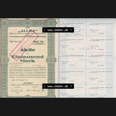 Deutsches Reich Historisches Wertpapier beidseitige Vollansicht 1922-1925, Allba Allgemeine Lebensversicherung-Bank Aktiengesellschaft, Eintausend Mark, Stempel 100 Reichsmark.... Sammlung
