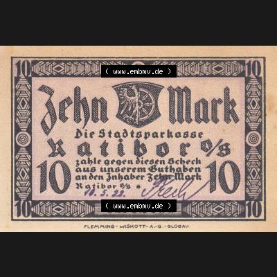 Notgeldscheine Ratibor, Stadtsparkasse in Oberschlesien 1922, 10 Mark Wertvoll (1) Sammlung