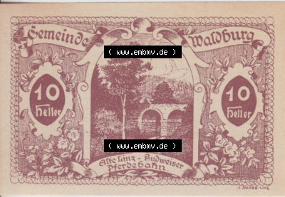 Notgeldscheine Oberösterreich Waldburg 1920, 10 Heller (1). Notgeld Oberösterreich Gemeinde Waldburg, Notgeldscheine aus Oberösterreich... Sammlung