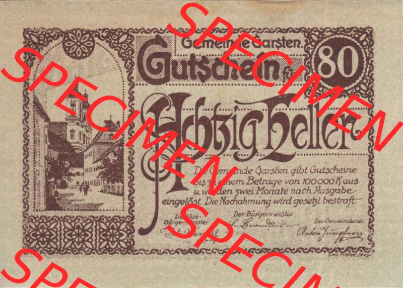 Notgeldscheine Oberösterreich Gemeinde Garsten 80 Heller. Vorderseite des oberösterreichischen Notgeldscheins im online Katalog auf EMBMV zum katalogisieren der eigenen Notgeld-Sammlung... Sammlung