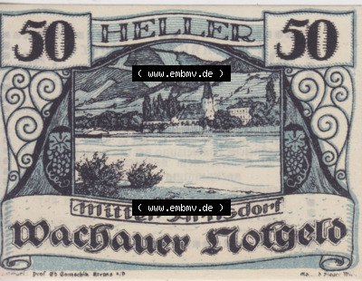 Notgeldscheine Niederösterreich Mitterarnsdorf Wachauer Notgeld 1920, 50 Heller Wachauer Notgeld. Vorderseite des Notgeldscheins... Sammlung