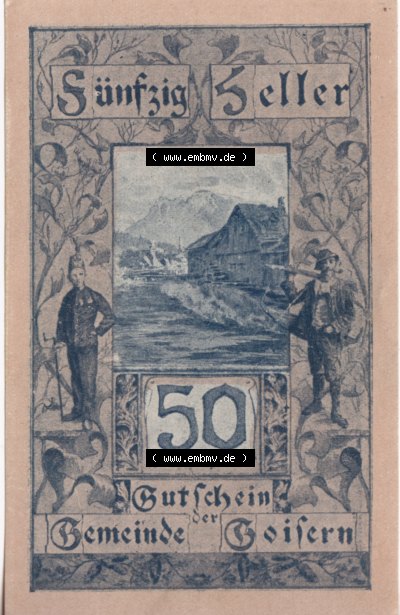 Notgeldscheine Oberösterreich Gemeinde Goisern 50 Heller. Vorderseite des oberösterreichischen Notgeldscheins im online Katalog... Sammlung
