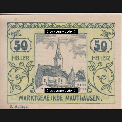 Notgeldscheine Oberösterreich Mauthausen 50 Heller I. Vorderseite des oberösterreichischen Notgeldscheins im online Katalog auf EMBMV zum katalogisieren der eigenen Notgeld-Sammlung Oberösterreich... Sammlung