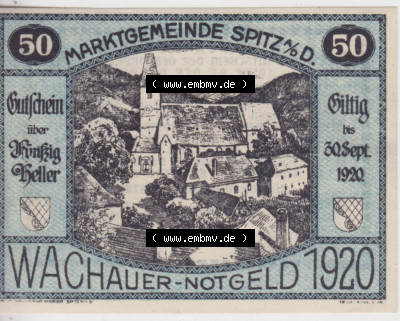 Notgeldscheine Niederösterreich Spitz Wachauer Notgeld 1920, 50 Heller. Vorderseite des Notgeldscheins im online Katalog auf... Sammlung