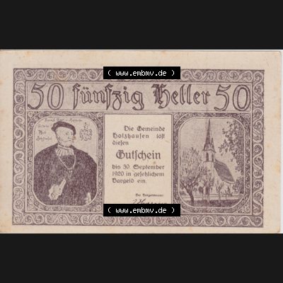 Notgeldscheine Oberösterreich Holzhausen 1920, 50 Heller. Vorderseite des oberösterreichischen Notgeldscheins im online Katalog auf EMBMV zum katalogisieren der eigenen Notgeld-Sammlung... Sammlung