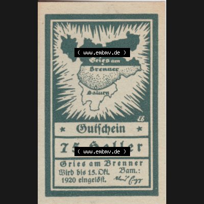Notgeldscheine Tirol Gries am Brenner1920, 75 Heller (1) Sammlung