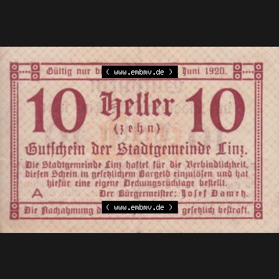 Notgeldscheine Oberösterreich Linz, Stadt-Gemeinde 10 Heller. Vorderseite des oberösterreichischen Notgeldscheins im online Katalog auf EMBMV zum katalogisieren der eigenen Notgeld-Sammlung... Sammlung