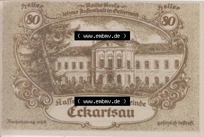 Notgeldscheine Niederösterreich Eckartsau 1920, 80 Heller. Vorderseite des Notgeldscheins im online Katalog auf EMBMV zum katalogisieren... Sammlung