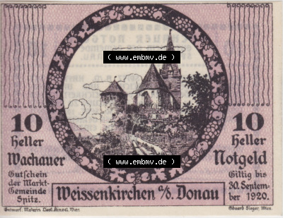 Notgeldscheine Niederösterreich Weissenkirchen in der Wachau, Wachauer Notgeld 1920, 10 Heller. Vorderseite des Notgeldscheins... Sammlung