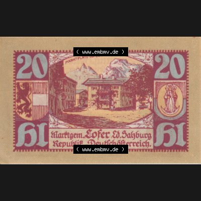 Notgeldscheine Salzburg Lofer 1921 I, 20 Heller 1. Auflage (1). Notgeld Salzburg Marktgemeinde Lofer, Kassenscheine, Notgeldscheine aus Salzburg im online Katalog... Sammlung
