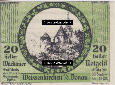 Notgeldscheine Niederösterreich Weissenkirchen in der Wachau, Wachauer Notgeld 1920, 20 Heller. Vorderseite des Notgeldscheins... Sammlung