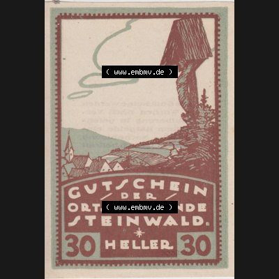 Notgeldscheine Oberösterreich Steinwald, Ortsgemeinde 192x, Auflage 1. I 30 Heller (1). Notgeld Oberösterreich Steinwald, Notgeldscheine aus Oberösterreich... Sammlung