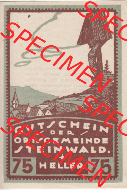 Notgeldscheine Oberösterreich Steinwald, Ortsgemeinde 192x, Auflage 1. I 75 Heller (1). Notgeld Oberösterreich Steinwald, Notgeldscheine aus Oberösterreich... Sammlung