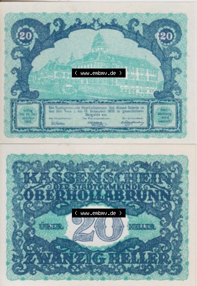 Notgeldscheine Niederösterreich Oberhollabrunn Kassenschein 20 Heller. Vorderseite und Rückseite des Notgeldscheins auf einen... Sammlung