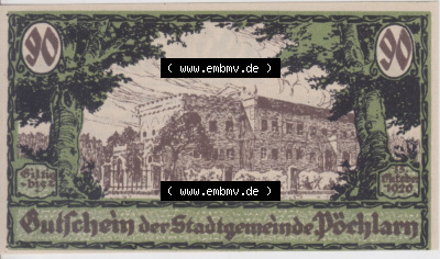 Notgeldscheine Niederösterreich Pöchlarn 1920, 90 Heller. Vorderseite des Notgeldscheins im online Katalog auf EMBMV zum katalogisieren... Sammlung