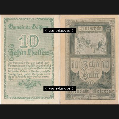 Notgeldscheine Oberösterreich Gemeinde Goisern 10 Heller. Vorderseite und Rückseite auf einen Digitalen Bild des oberösterreichischen Notgeldscheins im online Katalog für private... Sammlung