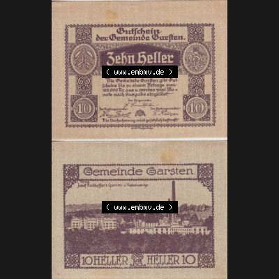 Notgeldscheine Oberösterreich Gemeinde Garsten 10 Heller. Vorderseite und Rückseite auf einen Digitalen Bild des oberösterreichischen Notgeldscheins im online Katalog für private... Sammlung