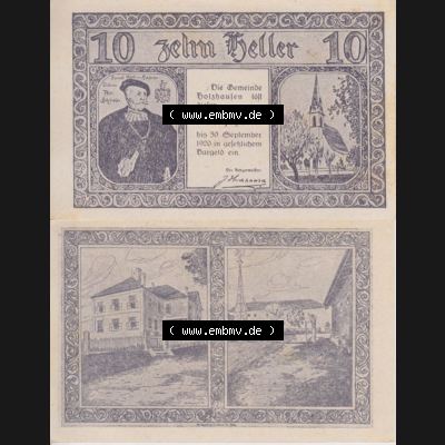 Notgeldscheine Oberösterreich Holzhausen 1920, 10 Heller. Vorderseite und Rückseite auf einen Digitalen Bild des oberösterreichischen Notgeldscheins im online Katalog für... Sammlung