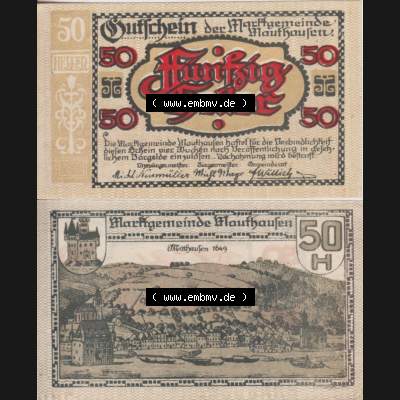 Notgeldscheine Oberösterreich Mauthausen 50 Heller II. Vorderseite und Rückseite auf einen Digitalen Bild des oberösterreichischen Notgeldscheins im online Katalog für private... Sammlung