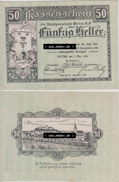 Notgeldscheine Niederösterreich Stadt-Gemeinde Weitra 1920, 50 Heller. Vorderseite und Rückseite des Notgeldscheins auf einen... Sammlung